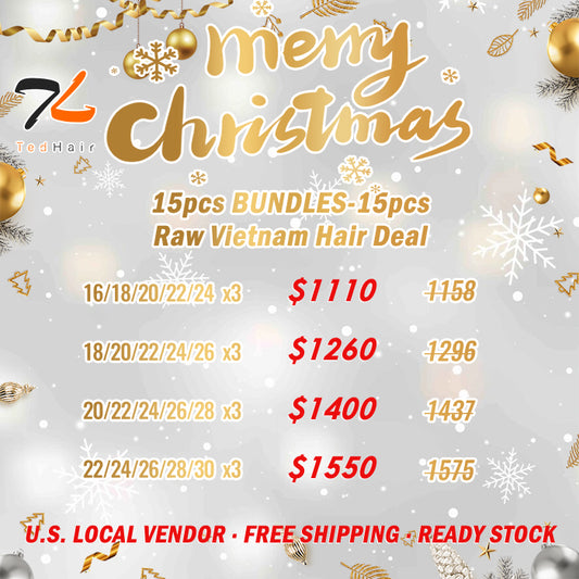 2025 Christmas Package Deal | 15pcs Raw Vietnam Hair Bundle Deal $1110 -$1550